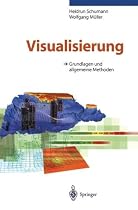 Visualisierung: Grundlagen und allgemeine Methoden