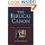 The Biblical Canon: Its Origin, Transmission, And Authority