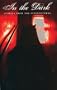 In the Dark, Stories From the Supernatural