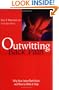 Outwitting Back Pain: Why Your Lower Back Hurts and How to Make It Stop