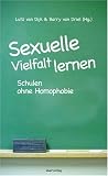 Sexuelle Vielfalt lernen: Schulen ohne Homophobie