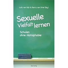 Sexuelle Vielfalt lernen: Schulen ohne Homophobie