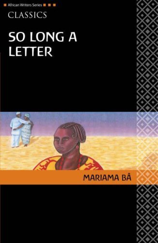 So Long a Letter (Heinemann African Writers Series: Classics) by Ba, Mariama (2008) Paperback