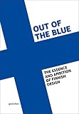 Out of the blue : the essence and ambition of Finnish design