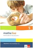 Mathe live - Neubearbeitung - Mathematik f&uuml;r Sekundarstufe 1: Arbeitsheft plus L&ouml;sungsheft mit Lernsoftware - 5 - Schuljahr - Sabine Kliemann, Carmen Mallon, Regina Puscher