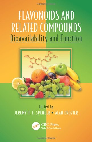Flavonoids and Related Compounds: Bioavailability and Function (Oxidative Stress and Disease)From Brand: CRC Press