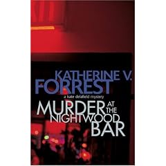 Murder at the Nightwood Bar (A Kate Delafield mystery)