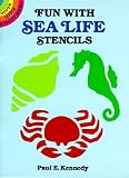 Fun with Sea Life Stencils   [FUN W/SEA LIFE STENCILS -OS] [Paperback]