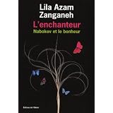 L'enchanteur : Nabokov et le bonheurpar Lila Azam Zanganeh