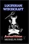 LUCIFERIAN WITCHCRAFT - Azal'ucel Edition