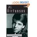 Violin Virtuosos (Strings Backstage) (21st Century Violinists)