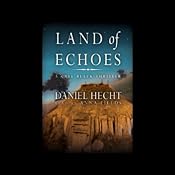 Land of Echoes: A Cree Black Thriller | [Daniel Hecht]