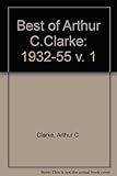 The best of Arthur C. Clarke