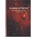 Le destin de l'univers : Le big bang et apr�s