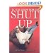 Do You Know How to Shut Up?