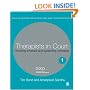 Therapists in Court: Providing Evidence and Supporting Witnesses (Legal Resources Counsellors & Psychotherapists)