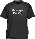 oh crap I'm 60 Men's tee Shirt in 12 colors Small thru 6XL
