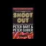 Shoot Out: Surviving Fame and (Mis)Fortune in Hollywood
