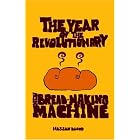 The Year of the Revolutionary New Bread-making Machine by  Hassan Daoud
