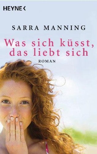 Produkt-Bild: Was sich k&uuml;sst, das liebt sich: Roman