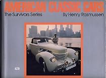 The Survivors: American Classic Cars The Survivors: American Classic Cars