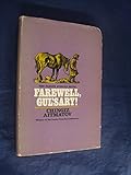 Farewell Gul'sary! (Proschchai Gul'sary!)