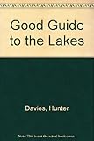 The good guide to the Lakes