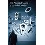 The Alphabet Game: A bpNichol Reader by bp Nichol