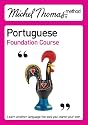 Michel Thomas Method: Portuguese Foundation Course