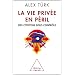 La Vie priv�e en p�ril. Des citoyens sous contr�le
