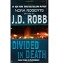 DIVIDED IN DEATH BY (ROBB, J. D.)[BERKLEY]JAN-1900
