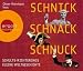 Bücher : Schnick, Schnack, Schnuck (4 CDs): Schulte-Richterings kleine Weltgeschichte