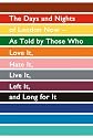Londoners: The Days and Nights of London as Told by Those Who Love It, Hate It, Live It, Long for It, Have Left It and Everything Inbetween