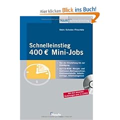Haufe Schnelleinstieg 400 Mini-Jobs. Von der Einstellung bis zur K�ndigung