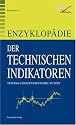 Enzyklopädie der Technischen Indikatoren: Trading-chancen profitabel Nutzen