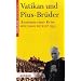 Vatikan und Pius-Br�der: Anatomie einer Krise