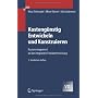 Kosteng�nstig Entwickeln und Konstruieren: Kostenm&hellip von Klaus Ehrlenspiel