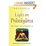 Light on Pranayama: The Yogic Art of Breathing