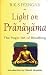 Light on Pranayama: The Yogic Art of Breathing