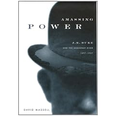 Amassing Power: J.B. Duke and the Saguenay River, 1897-1927