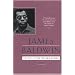 James Baldwin, Richard Wright; Ralph Ellison