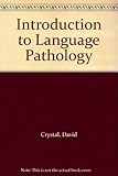 Introduction to language pathology