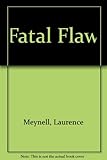 The fatal flaw