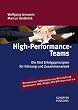 High-Performance-Teams: Die f�nf Erfolgsprinzipien f�r F�hrung und Zusammenarbeit