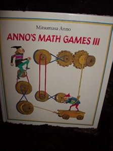 Anno's Math Games III by Mitsumasa Anno