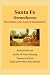 Santa Fe Dreamhouse: Encounters in the Land of Enchantment (Pape... by Reed Stevens