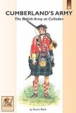 Cumberland's Army : the British Army at Culloden