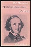 Mendelssohn chamber music