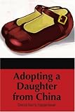 Adopting a Daughter from China