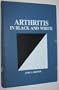Arthritis in Black and White